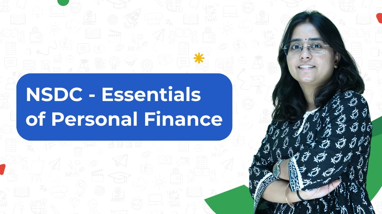NSDC – Essentials of Personal Finance